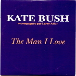 Kate Bush - The Man I Love